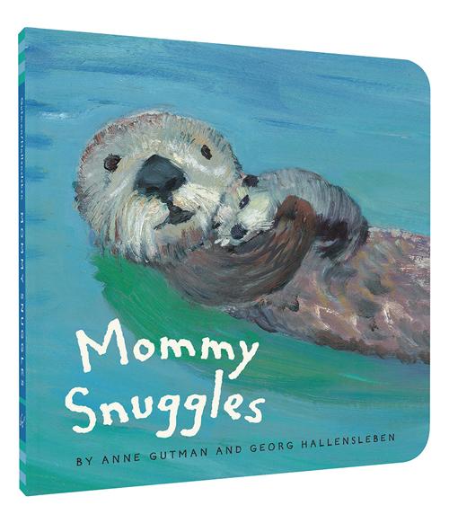 Mommy Snuggles by Anne Gutman; Georg Hallensleben